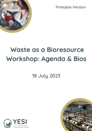 Waste as a Bioresource Workshop full Agenda & Speaker Bios - print version